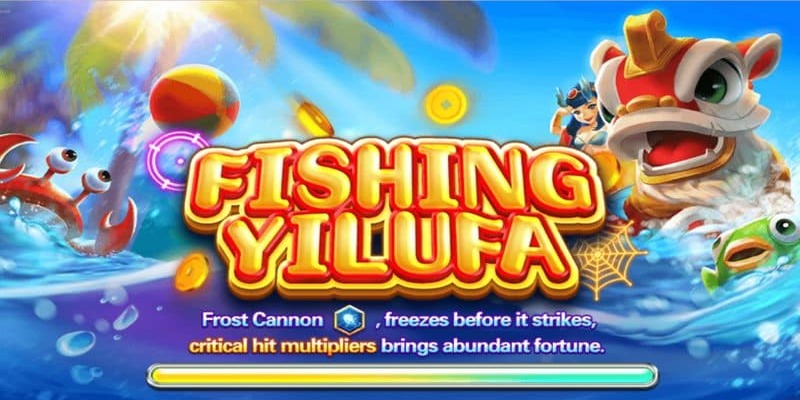 Game Fishing Yifula có giá trị thưởng siêu hời